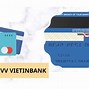 Cách Lấy Mã Cvv Vietinbank