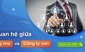 Công Ty Mẹ Công Ty Con Là Gì