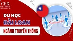 Du Học Ngành Truyền Thông Ở Đài Loan