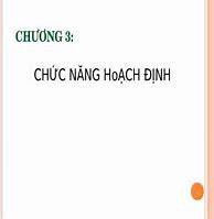 Quản Trị Học Chương 3 Hoạch Định